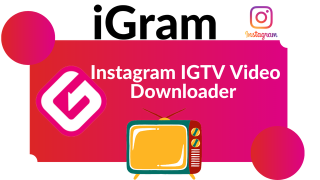iGram IGTV Video Downloader